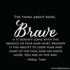 Bravery